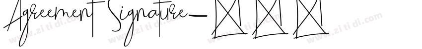 Agreement Signature字体转换